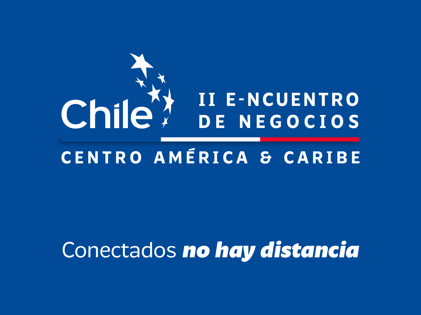 ProChile anuncia la realización del Segundo Encuentro de Negocios Centroamérica & Caribe