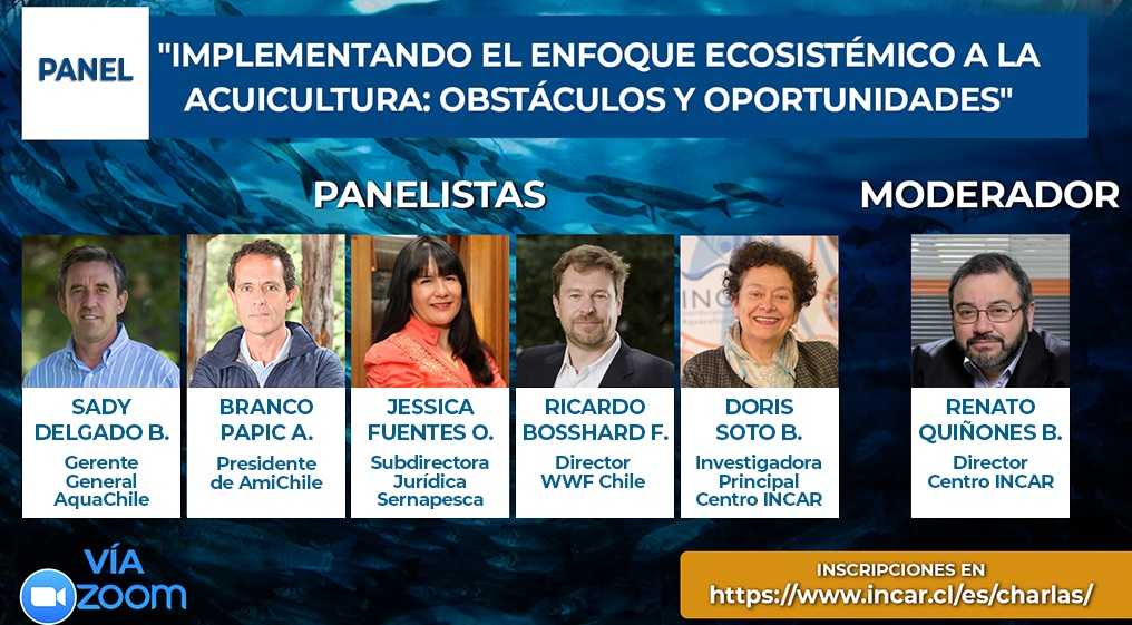 Ciclo de Charlas Incar concluye con panel sobre el enfoque ecosistémico de la acuicultura