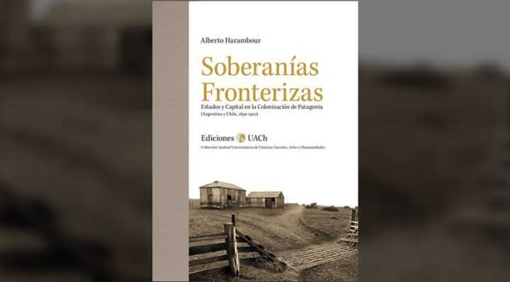 Libro sobre ocupación de la Patagonia obtiene importante reconocimiento internacional