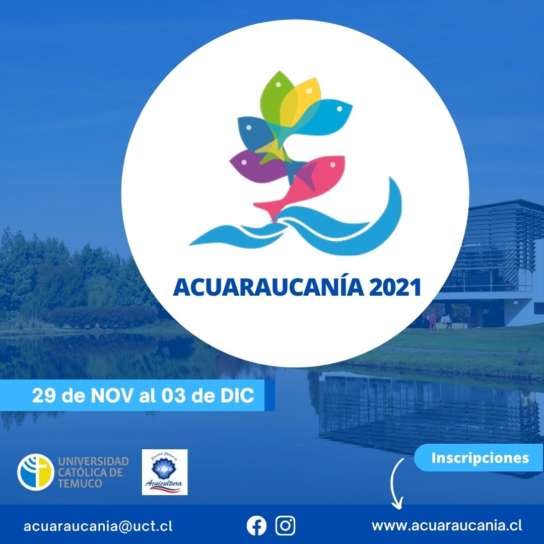 Acuaraucanía 2021: Sepa cómo participar en el VIII Congreso Nacional de Acuicultura
