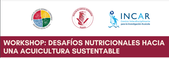 Realizarán workshop sobre los Desafíos Nutricionales para una Acuicultura Sustentable