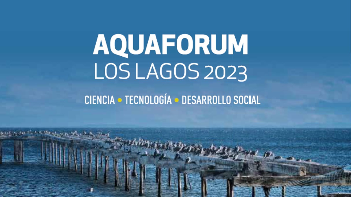 [LA + LEÍDA EL MIÉRCOLES] AquaForum Los Lagos 2023: Conozca los expositores del seminario más importante de la industria